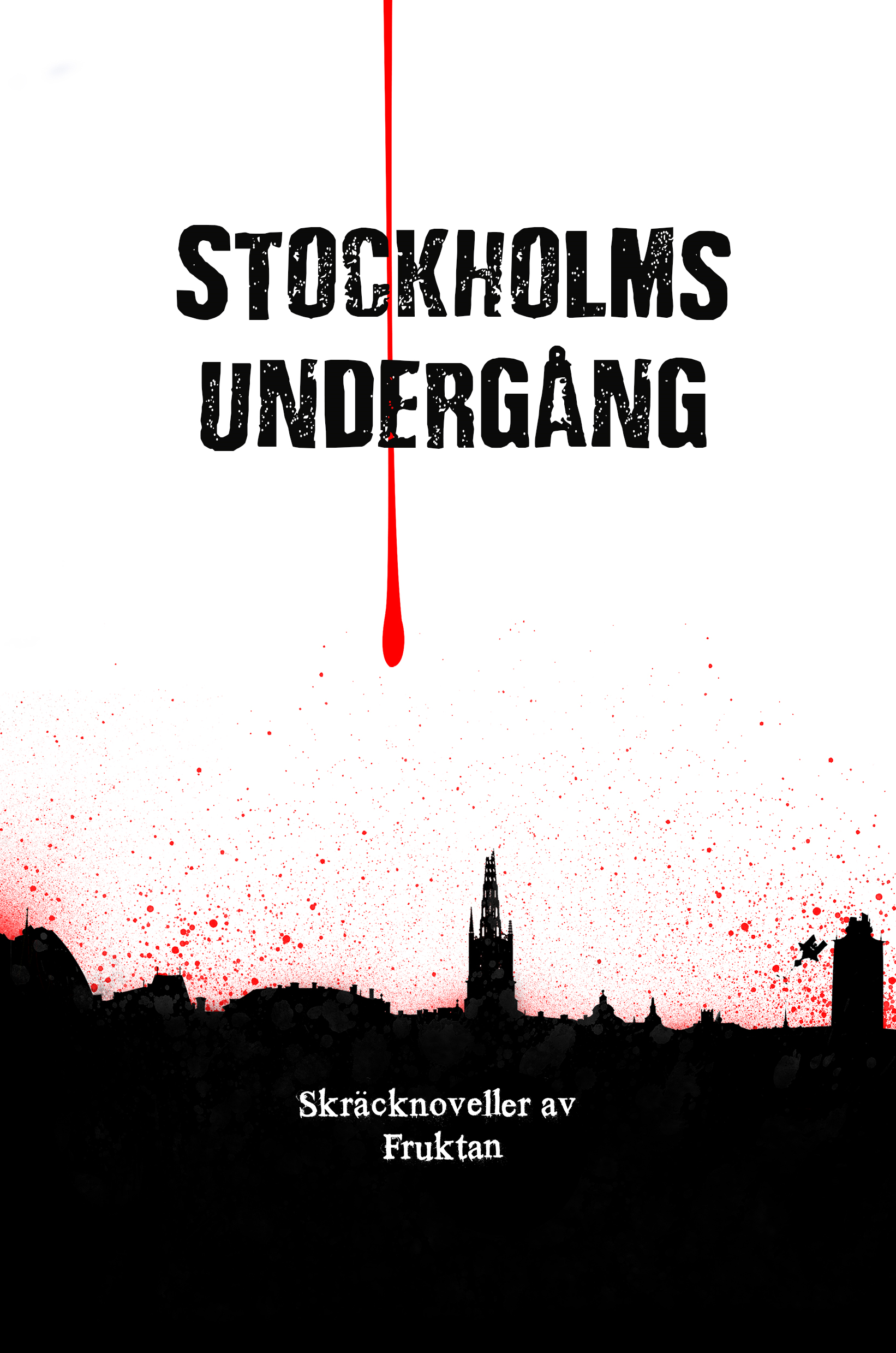 StockholmsUndergång_fruktan_omslag